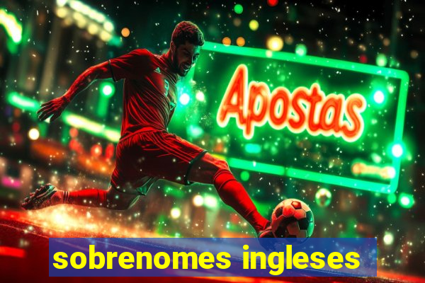 sobrenomes ingleses